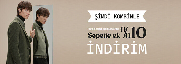 Kombini Tamamla: Sepette Ekstra %10 İndirim Fırsatı