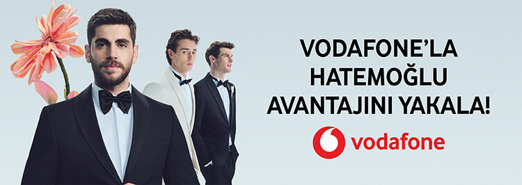 Vodafone'la Hatemoğlu Avantajını Yakala!
